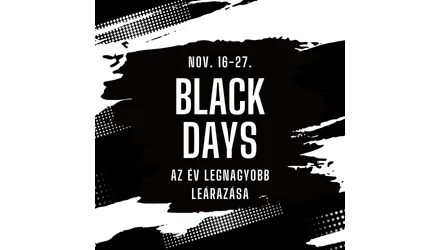 BLACK DAYS - Nov. 17-26-ig!